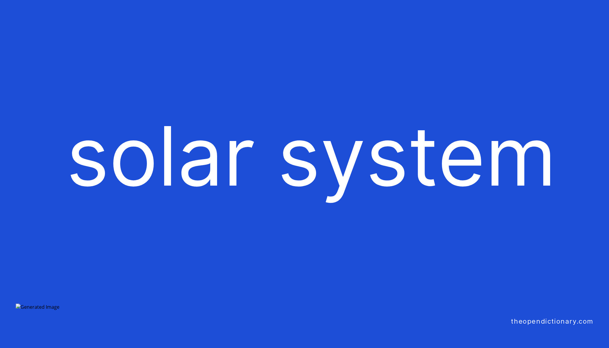 what-is-the-meaning-of-solar-system-solar-system-summary-the